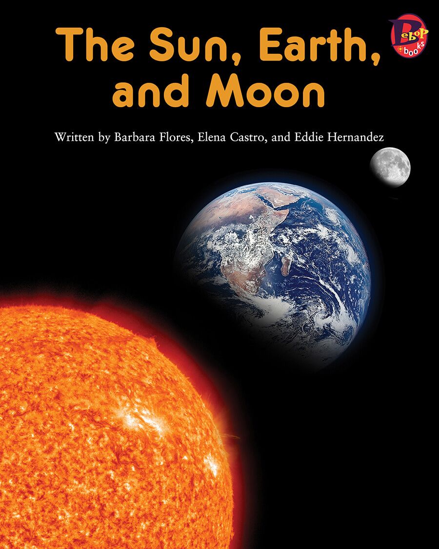 The Sun, Earth, and Moon | Lee & Low Books