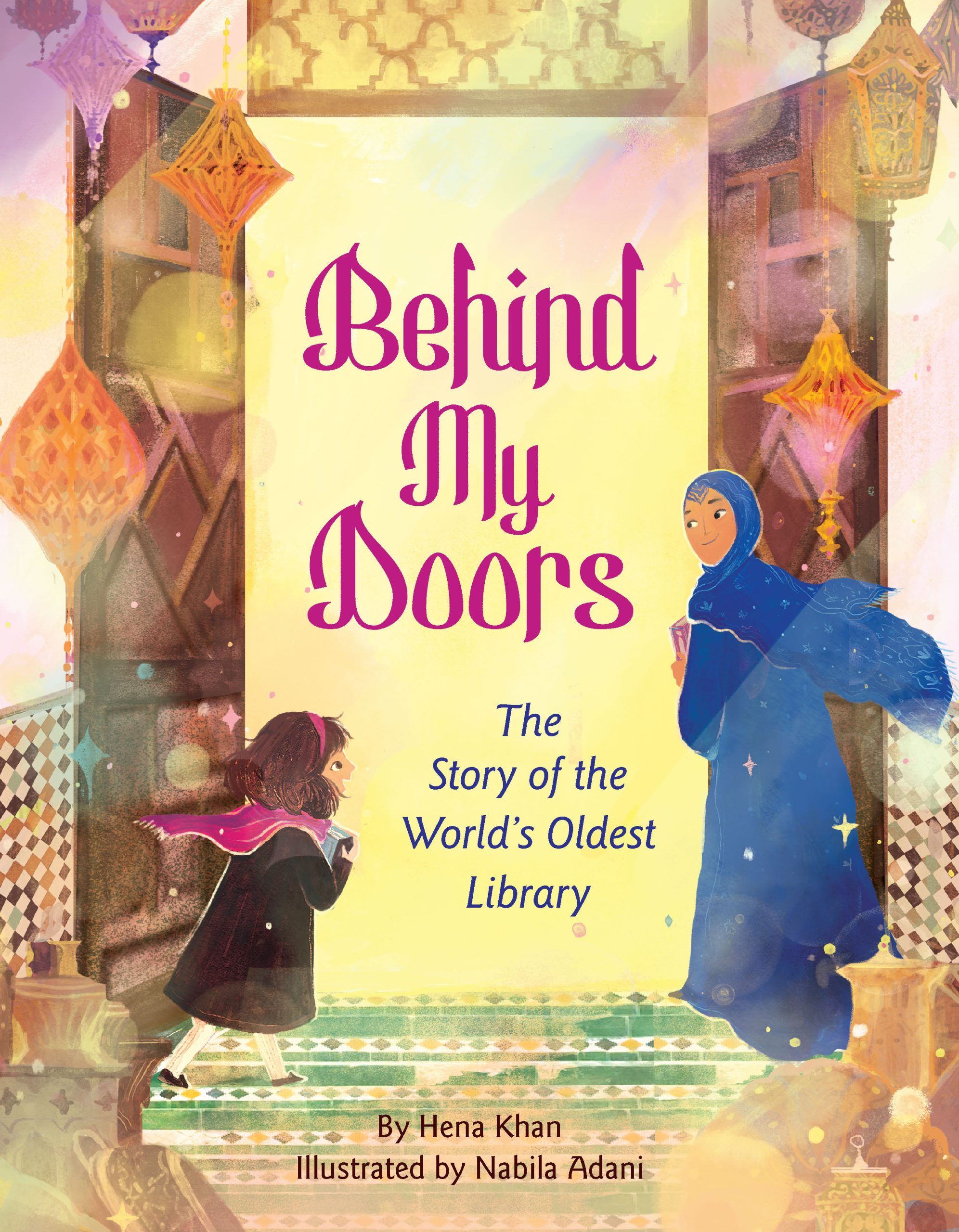 Behind My Doors by Hena Khan and Nabila Adani | Lee & Low Books
